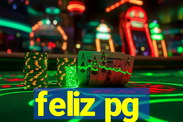 feliz pg